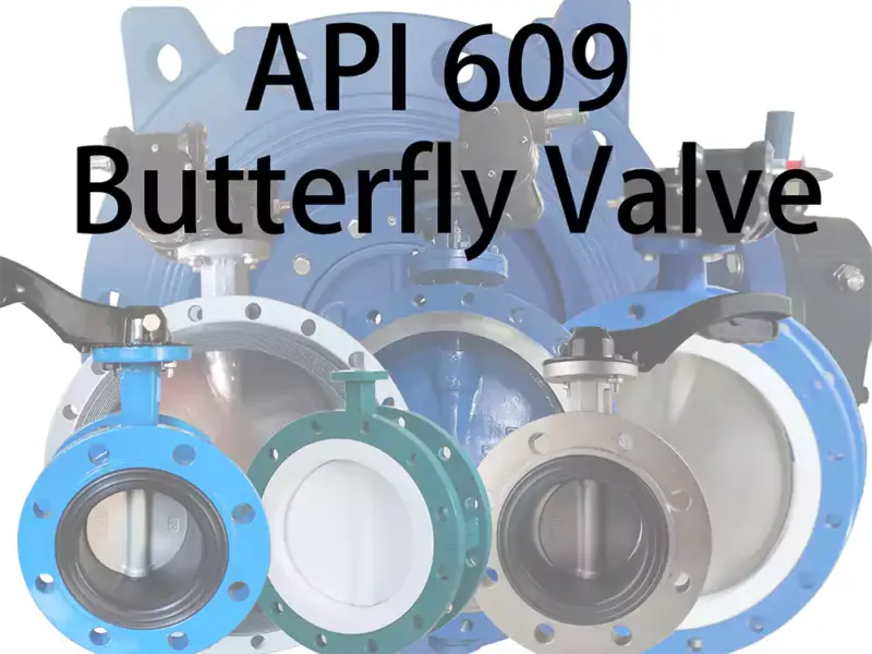 valves တွေရဲ့ စံနှုန်းတွေက ဘာတွေလဲ။